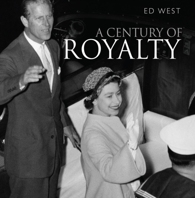 A Century of Royalty, EPUB eBook