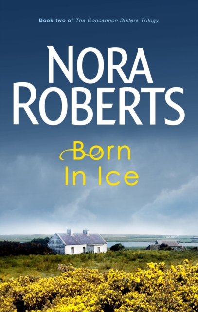 Born In Ice : Number 2 in series, EPUB eBook