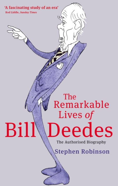 The Remarkable Lives Of Bill Deedes, EPUB eBook