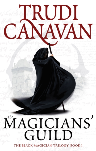 The Magicians' Guild : Book 1 of the Black Magician, EPUB eBook