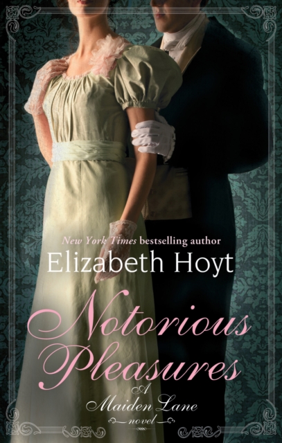 Notorious Pleasures : Number 2 in series, EPUB eBook