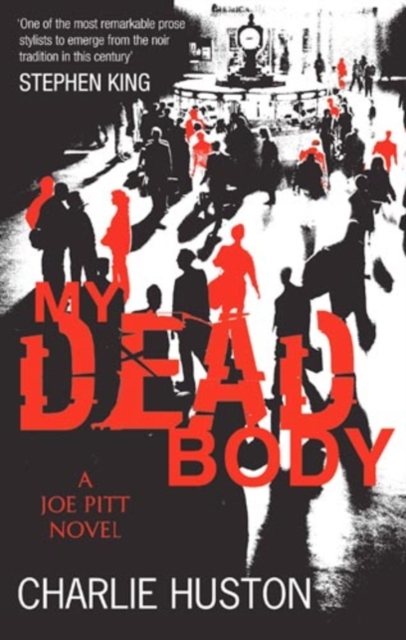 My Dead Body : A Joe Pitt Novel, EPUB eBook