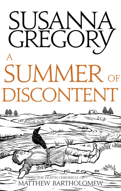 A Summer Of Discontent : The Eighth Matthew Bartholomew Chronicle, EPUB eBook