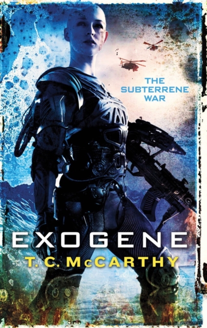 Exogene : A Subterrene War Novel, EPUB eBook