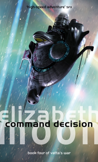 Command Decision : Vatta's War: Book Four, EPUB eBook