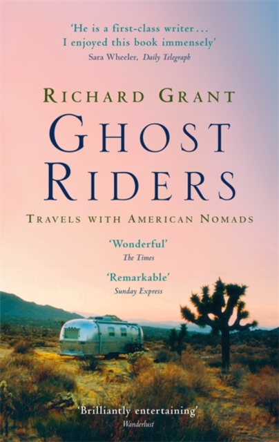 Ghost Riders : Travels with American Nomads, EPUB eBook
