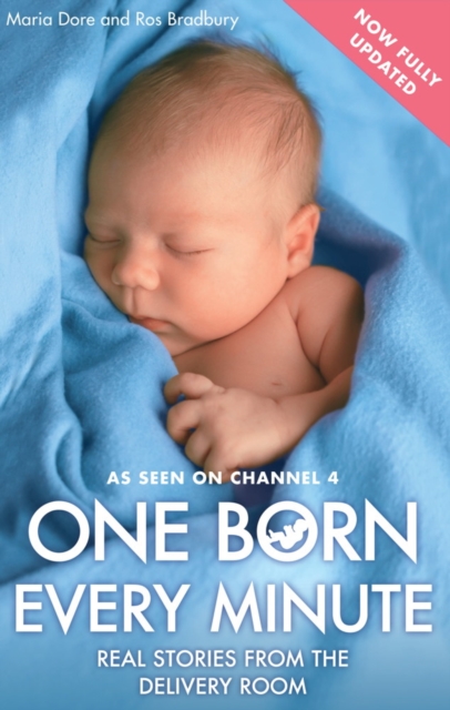 One Born Every Minute : Real Stories from the Delivery Room, EPUB eBook