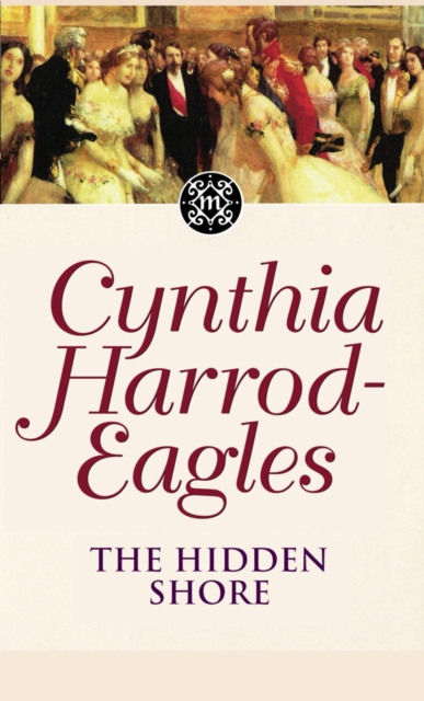 The Hidden Shore : The Morland Dynasty, Book 19, EPUB eBook
