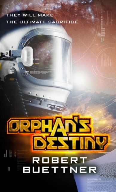 Orphan's Destiny : Jason Wander series book 2, EPUB eBook