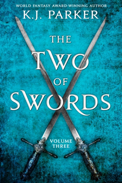 The Two of Swords: Volume Three, EPUB eBook