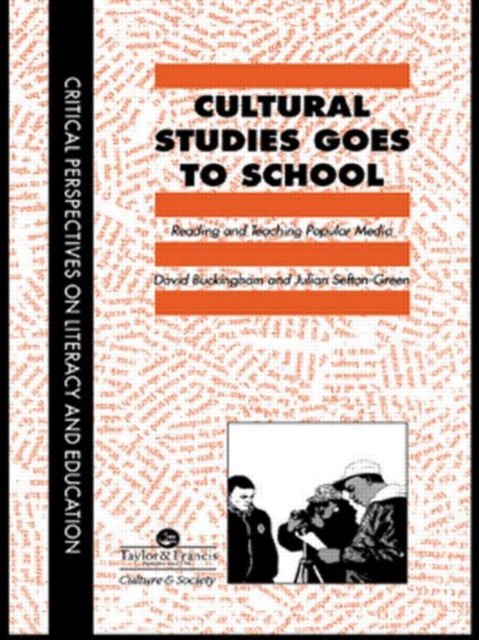 Cultural Studies Goes To School, Hardback Book