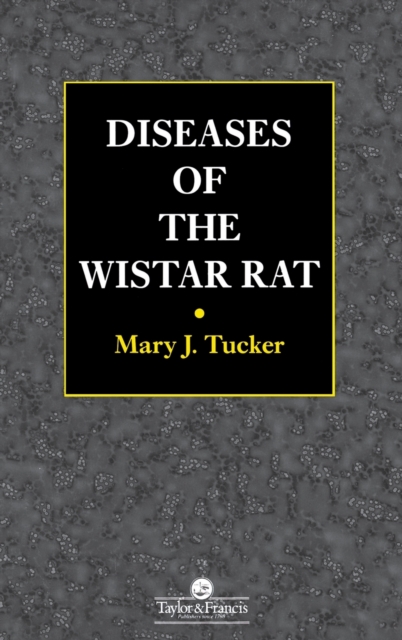 Diseases of the Wistar Rat, Hardback Book