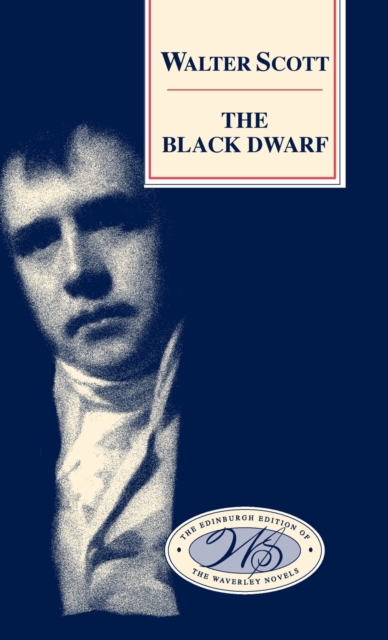 The Black Dwarf, Hardback Book