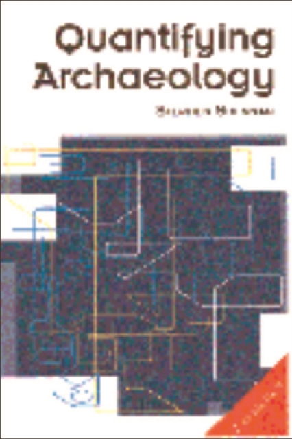 Quantifying Archaeology, Paperback / softback Book