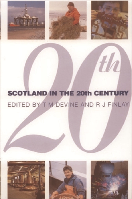 Scotland in the Twentieth Century, Paperback / softback Book