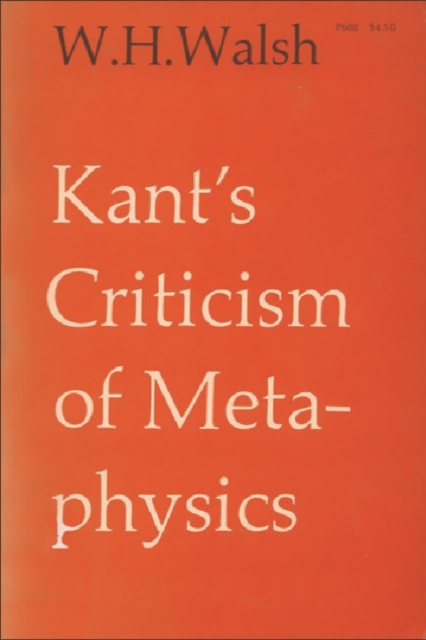 Kant's Criticism of Metaphysics, Paperback / softback Book