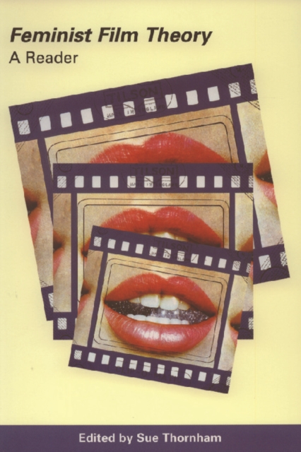 Feminist Film Theory : A Reader, Paperback / softback Book