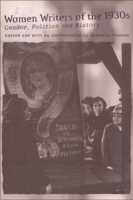 Women Writers of the 1930s : Gender, Politics and History, Paperback / softback Book