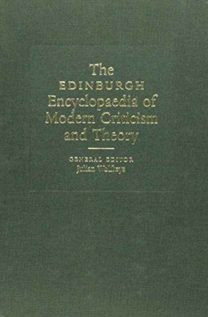 The Edinburgh Encyclopedia of Modern Criticism and Theory, Hardback Book