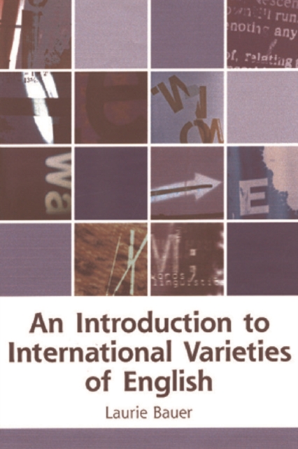 An Introduction to International Varieties of English, Paperback / softback Book