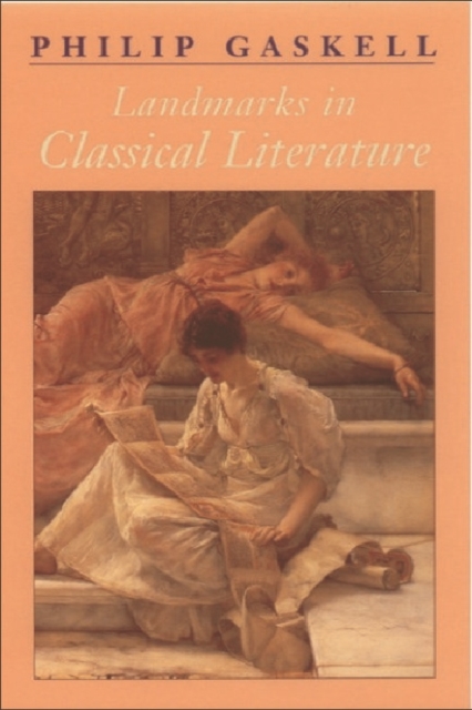 Landmarks in Classical Literature, Paperback / softback Book
