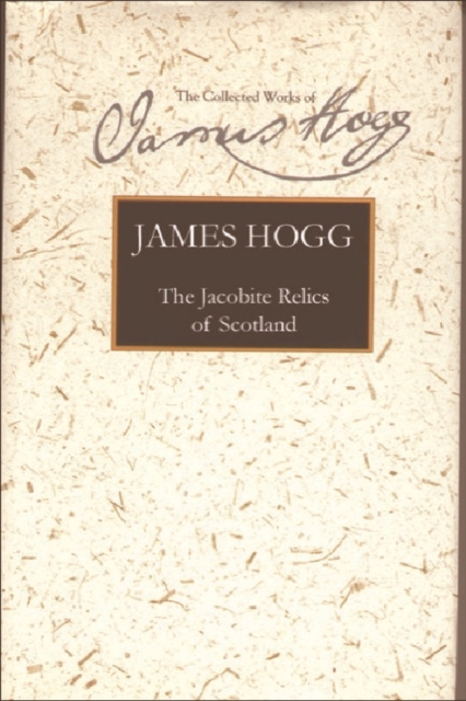 The Jacobite Relics of Scotland : Volume 1, Hardback Book