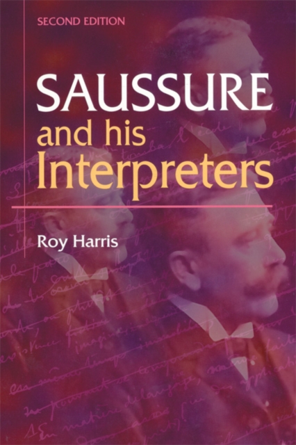 Saussure and His Interpreters, Paperback / softback Book