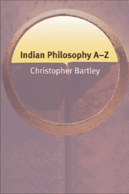 Indian Philosophy A-Z, Paperback / softback Book