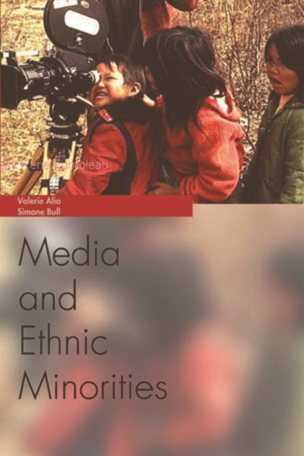Media and Ethnic Minorities, Hardback Book