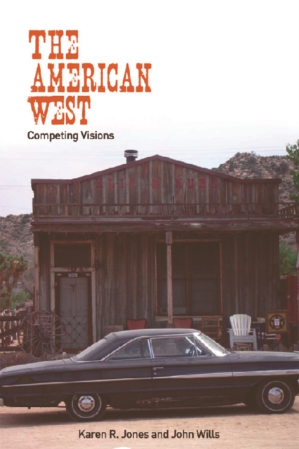 The American West : Competing Visions, Paperback / softback Book