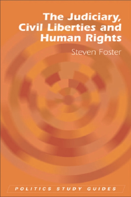 The Judiciary, Civil Liberties and Human Rights, Paperback / softback Book