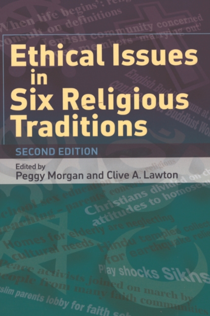 Ethical Issues in Six Religious Traditions, Hardback Book