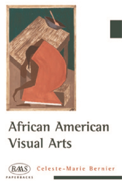 African American Visual Arts : From Slavery to the Present, Paperback / softback Book