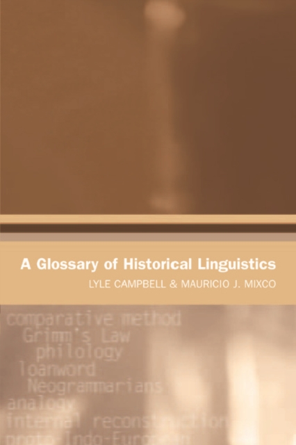 A Glossary of Historical Linguistics, Hardback Book