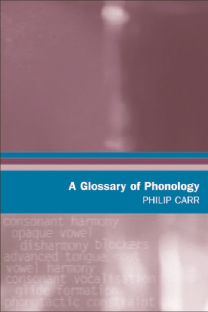 A Glossary of Phonology, Hardback Book
