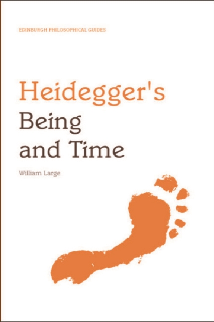 Heidegger's "Being and Time" : An Edinburgh Philosophical Guide, Hardback Book
