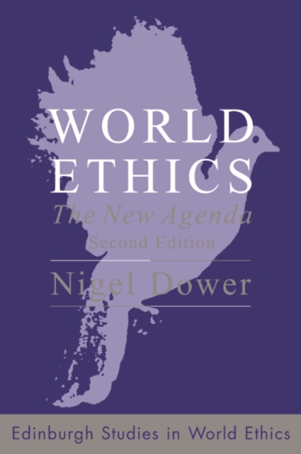 World Ethics : The New Agenda, Hardback Book