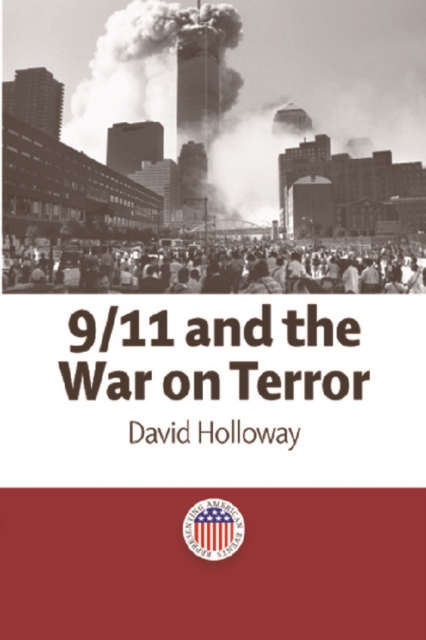 9/11 and the War on Terror, Hardback Book