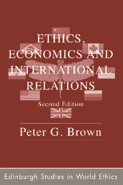 Ethics, Economics and International Relations, Paperback / softback Book