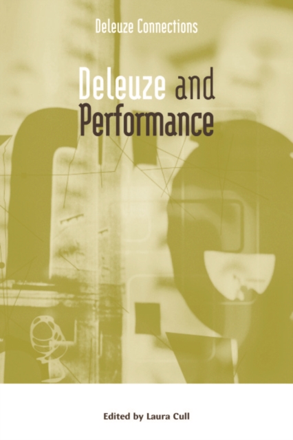 Deleuze and Performance, Paperback / softback Book