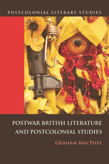 Postwar British Literature and Postcolonial Studies, Paperback / softback Book