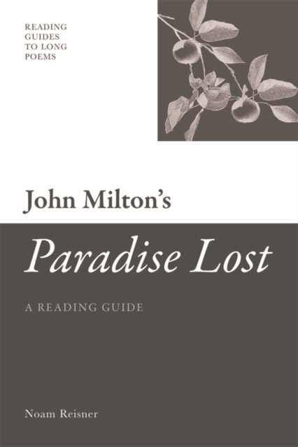 John Milton's 'Paradise Lost' : A Reading Guide, Paperback / softback Book