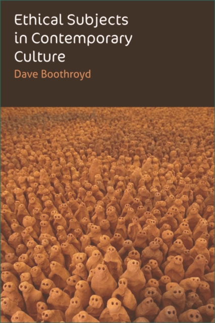 Ethical Subjects in Contemporary Culture, Hardback Book