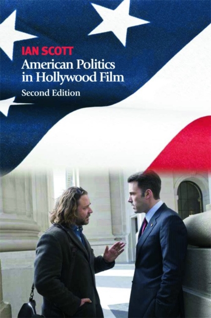 American Politics in Hollywood Film, Hardback Book