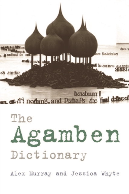 The Agamben Dictionary, Hardback Book