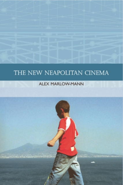 The New Neapolitan Cinema, Hardback Book