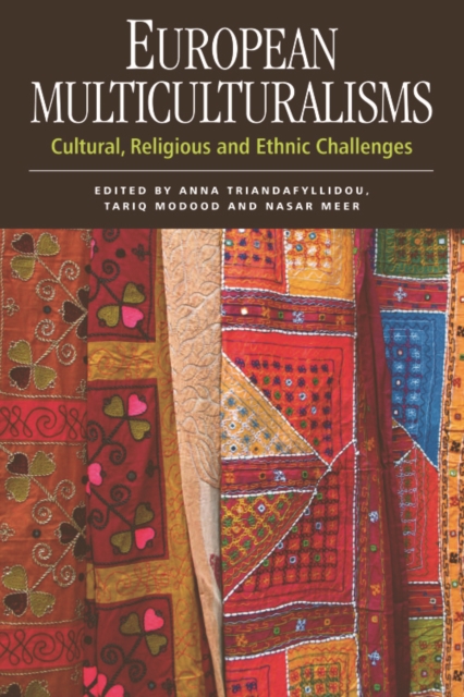European Multiculturalisms : Cultural, Religious and Ethnic Challenges, Paperback / softback Book