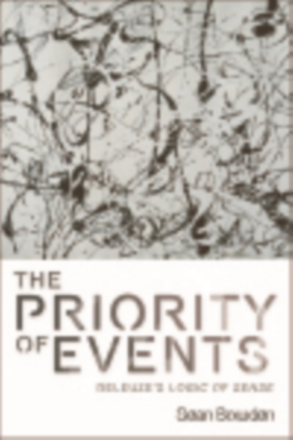 The Priority of Events : Deleuze's Logic of Sense, EPUB eBook