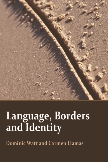 Language, Borders and Identity, Hardback Book