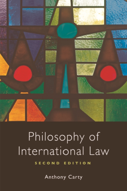 Philosophy of International Law, Hardback Book